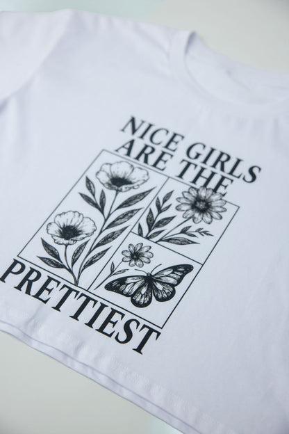 Nice Girls Are The Prettiest Cropped Tee