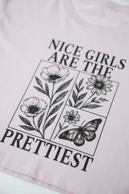 Nice Girls Are The Prettiest Cropped Tee