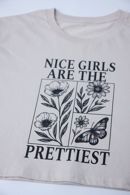 Nice Girls Are The Prettiest Cropped Tee