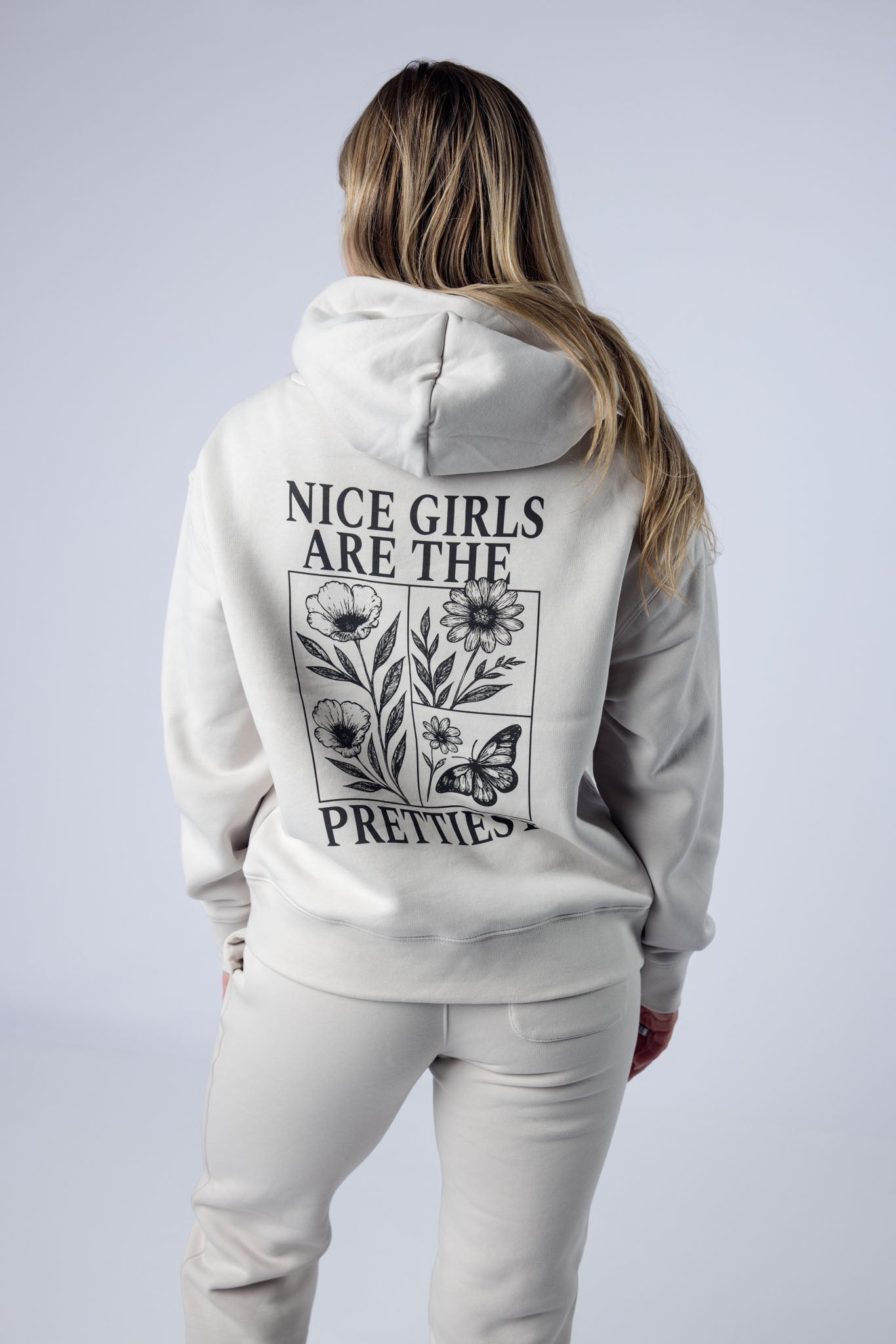 Nice Girls Are The Prettiest Hoodie